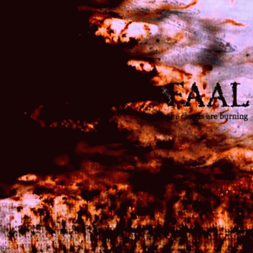Faal : The Clouds Are Burning